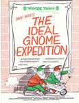 The Ideal Gnome Expedition